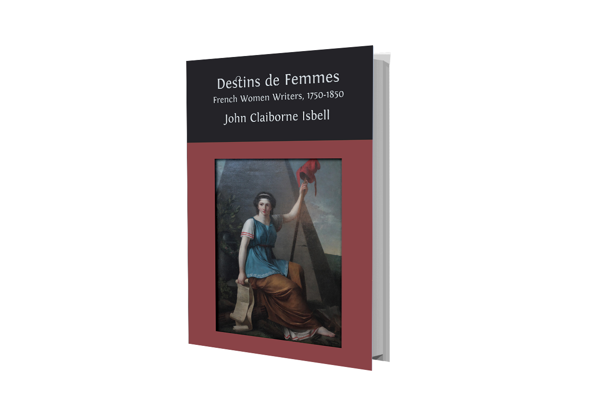 Destins de femmes french women writers 1750-1850