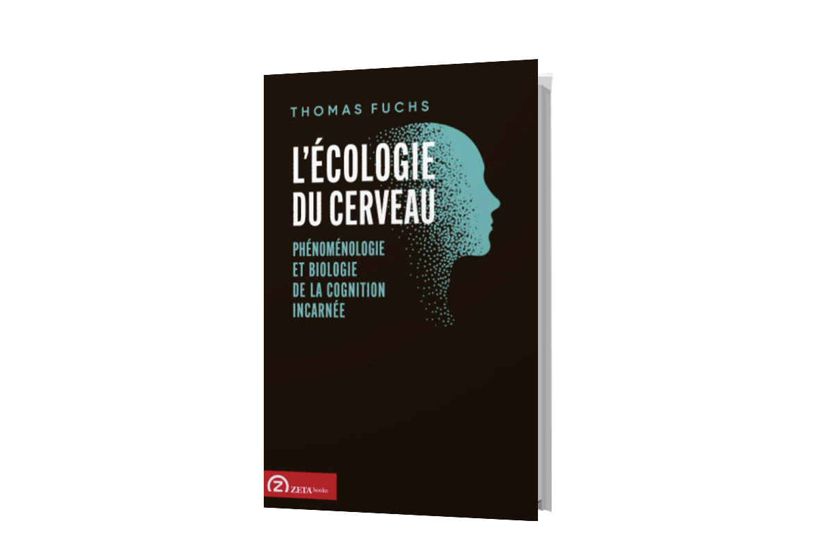 s à l'Université Paris Est-Créteil et membre du laboratoire LIS a traduit l'ouvrage de Thomas Fuchs 