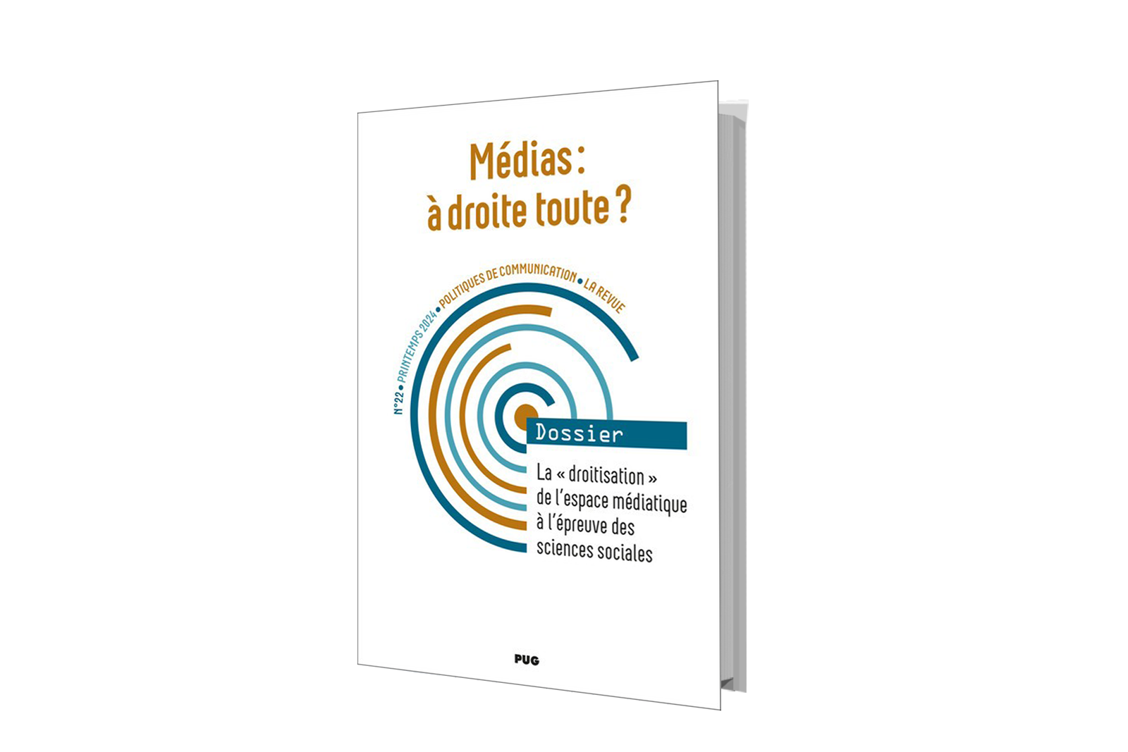 Médias : à droite toute ? Politiques de communication