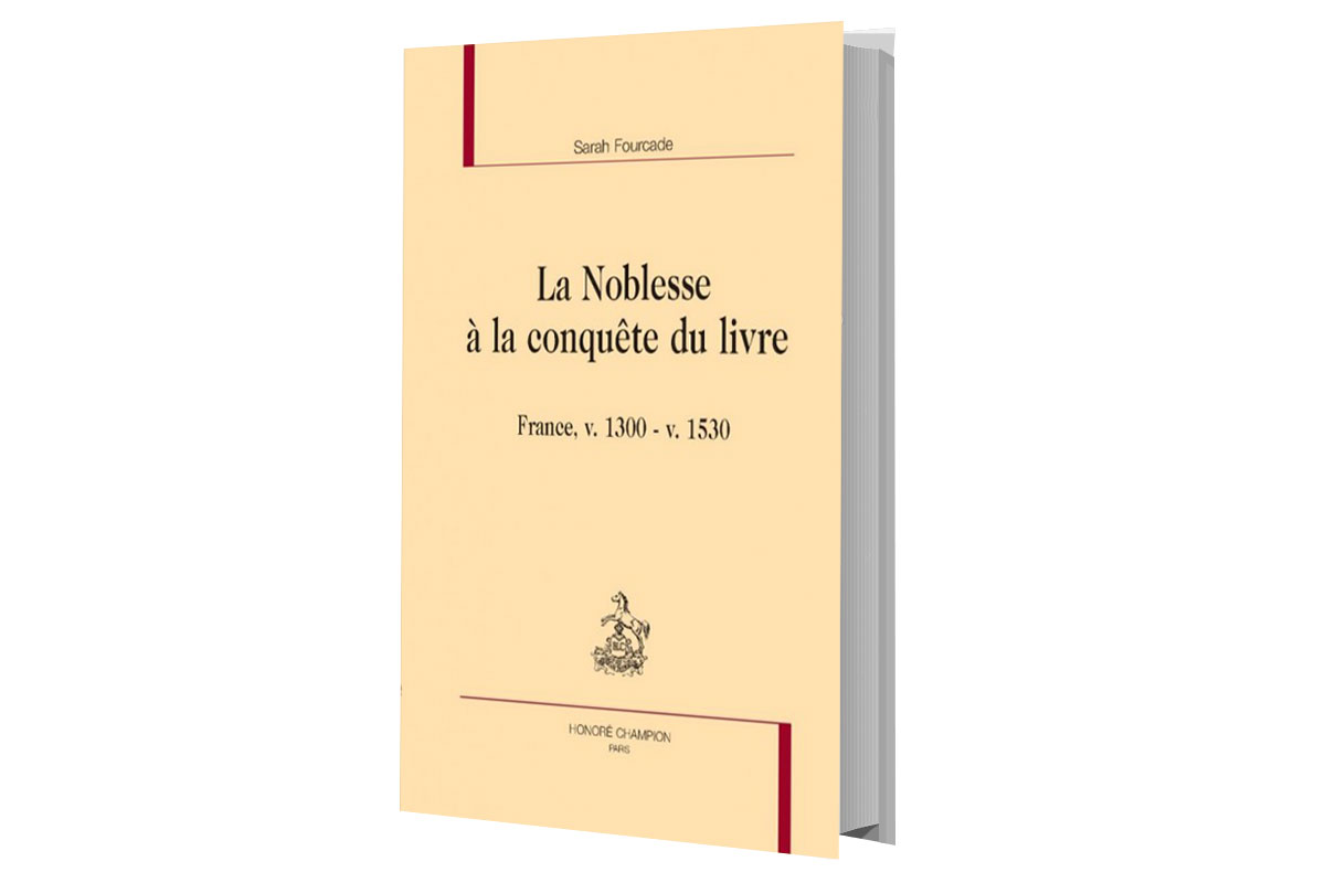 Première de couverture Livre La Noblesse à la conquête du livre rédigé par Sara Fourcade